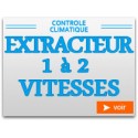 Extracteur 1 et 2 vitesses