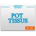 Pots tissus