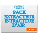 Pack Extracteur Intracteur d'air